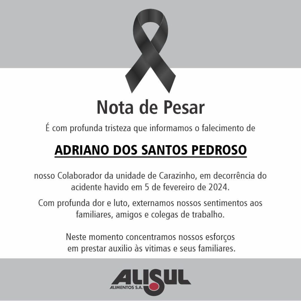 Foi confirmado, morre segunda vítima de acidente em empresa de Carazinho na manhã deste domingo (11), Através de nota da empresa Alisul.